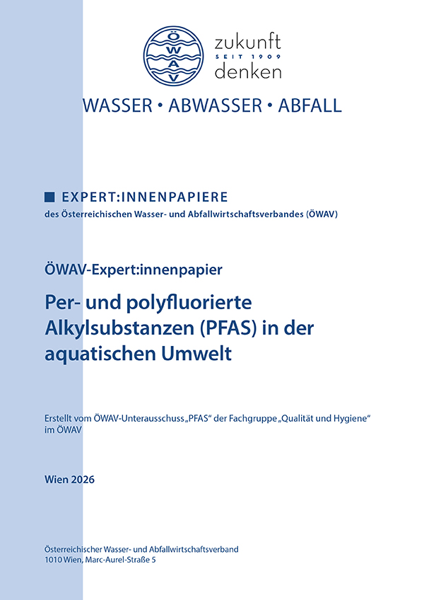 Cover ÖWAV-Expertinnenpapier Per- und polyfluorierte Alkylsubstanzen (PFAS) in der aquatischen Umwelt
