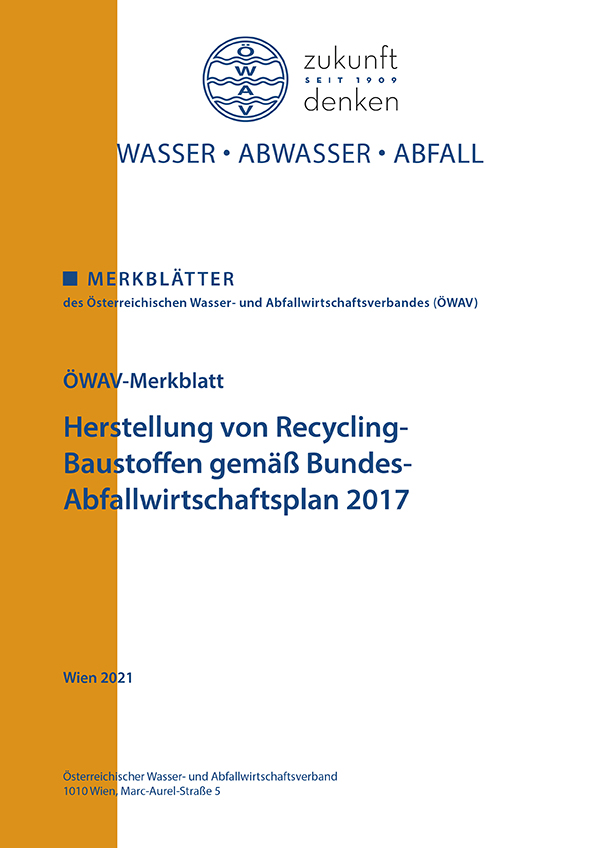 Cover ÖWAV-Merkblatt Herstellung von Recycling-Baustoffen gemäß Bundesabfallwirtschaftsplan 2017
